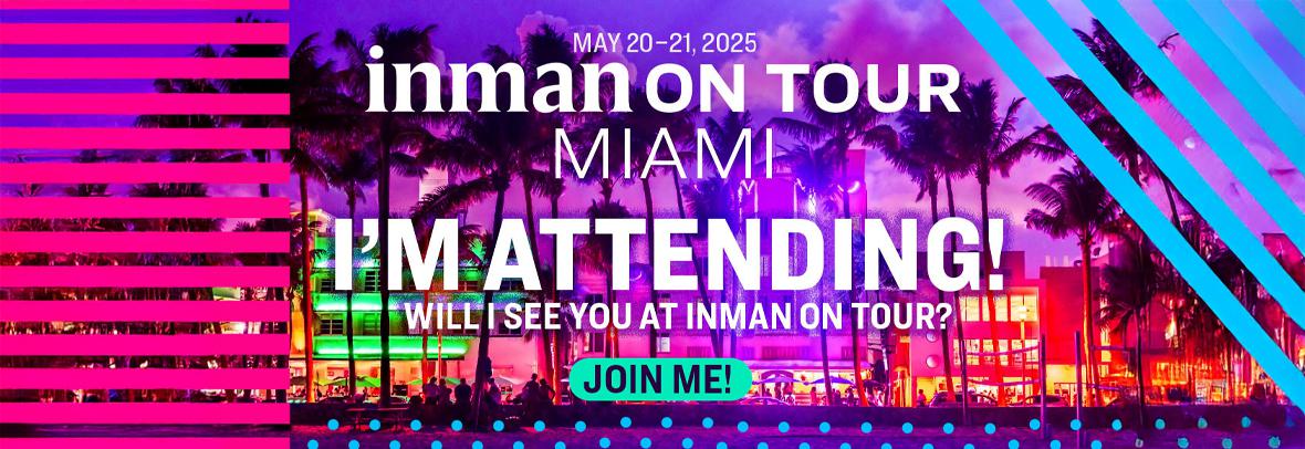 Inman on Tour Miami "I'm Attending! Will I see you at Inman on Tour" 