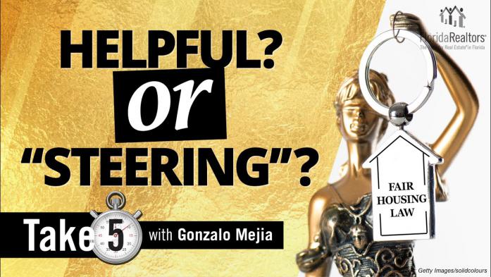 Are You Being Helpful — or Are You Illegally "Steering"?